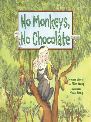 cover image of No Monkeys, No Chocolate